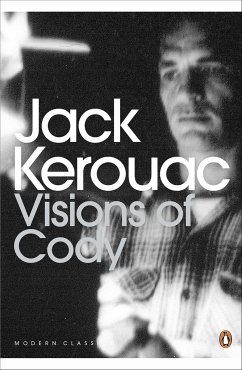 Visions of Cody - Kerouac, Jack