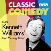 More Kenneth Williams' Stop Messing about