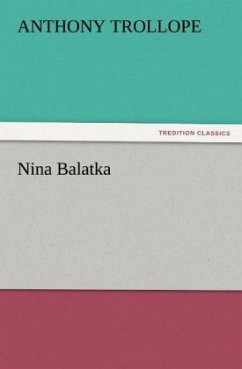 Nina Balatka - Trollope, Anthony