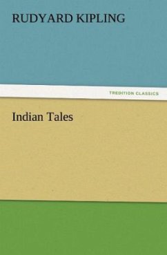 Indian Tales - Kipling, Rudyard