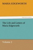 The Life and Letters of Maria Edgeworth, Volume 2