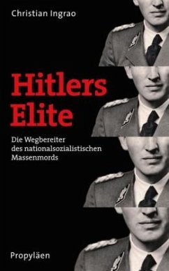 Hitlers Elite - Ingrao, Christian