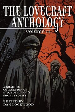 Lovecraft Anthology Volume II - Lovecraft, H. P.