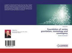 Foundation of vortex gravitation, cosmology and cosmogony - Orlov, Sergey