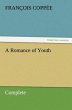 A Romance of Youth - Complete - Bild 1