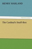 The Cardinal's Snuff-Box