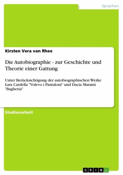 Die Autobiographie - zur Geschichte und Theorie einer Gattung - van Rhee, Kirsten Vera