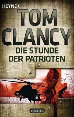 Die Stunde der Patrioten / Jack Ryan Bd.2 - Clancy, Tom