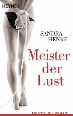 Meister der Lust - Henke, Sandra