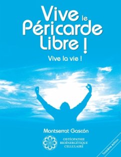 Vive le Péricarde Libre ! - Gascon Segundo, Montserrat