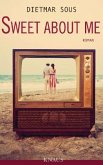Sweet about me Sweet about me