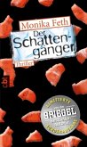 Der Schattengänger / Erdbeerpflücker-Thriller Bd.4 (limitierte Sonderausgabe)