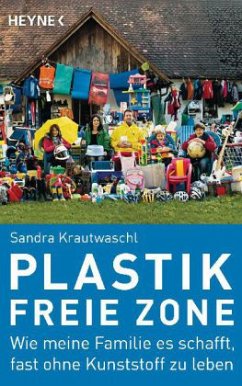 Plastikfreie Zone - Krautwaschl, Sandra