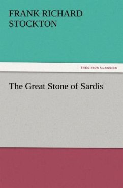 The Great Stone of Sardis - Stockton, Frank Richard