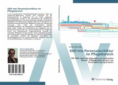 Skill mix Personalarchiktur im Pflegebereich - Weinmüller, Andreas
