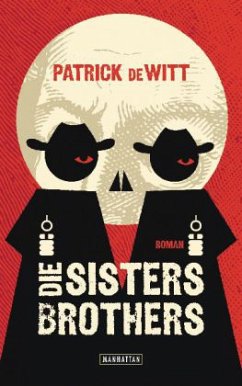 Die Sisters Brothers - DeWitt, Patrick