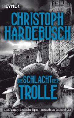Die Schlacht der Trolle / Die Trolle Bd.2 - Hardebusch, Christoph