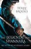 Die Hüter des Schwarzen Stabes / Die Legende von Shannara Bd.1