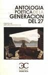 Antología Poética de la Generación del 27 - Varios Autores