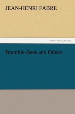 Bramble-Bees and Others - Fabre, Jean-Henri