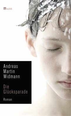 Die Glücksparade - Widmann, Andreas Martin