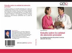 Estudio sobre la calidad de atención prenatal - Munares, Oscar