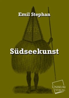 Südseekunst - Stephan, Emil