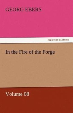 In the Fire of the Forge ¿ Volume 08