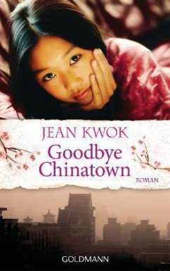 Goodbye Chinatown - Kwok, Jean