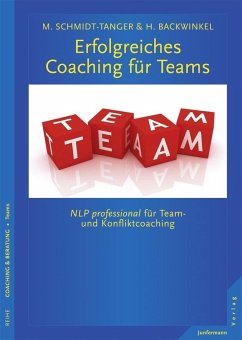 Erfolgreiches Coaching für Teams - Backwinkel, Holger;Schmidt-Tanger, Martina