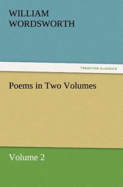 Poems in Two Volumes, Volume 2 - Wordsworth, William