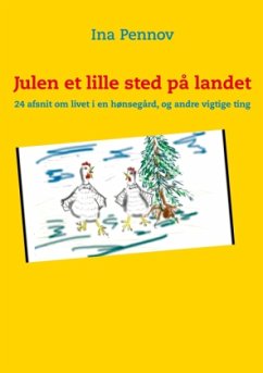 Julen et lille sted på landet - Pennov, Ina