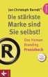 Die stärkste Marke sind Sie selbst! - Bild 1