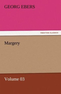 Margery ¿ Volume 03 - Ebers, Georg