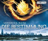Die Bestimmung / Die Bestimmung Trilogie Bd.1 Die Bestimmung / Die Bestimmung Trilogie Bd.1