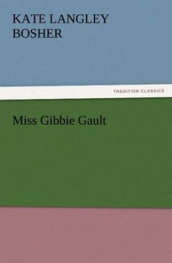 Miss Gibbie Gault - Bosher, Kate Langley