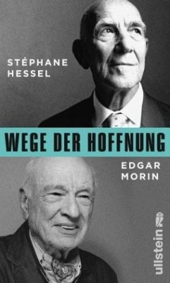 Wege der Hoffnung - Hessel, Stéphane;Morin, Edgar
