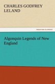 Algonquin Legends of New England