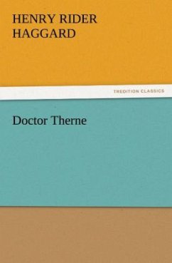 Doctor Therne - Haggard, Henry Rider