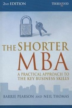 The Shorter MBA - Thomas, Neil; Pearson, Barrie