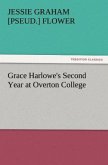 Grace Harlowe's Second Year at Overton College