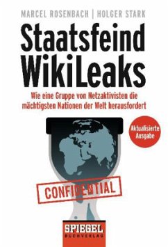 Staatsfeind WikiLeaks - Rosenbach, Marcel; Stark, Holger