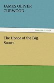 The Honor of the Big Snows