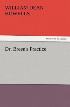 Dr. Breen's Practice - Howells, William Dean