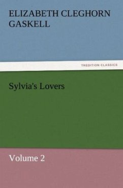 Sylvia's Lovers ¿ Volume 2 - Gaskell, Elizabeth