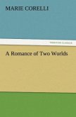 A Romance of Two Worlds