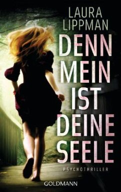 Denn mein ist deine Seele - Lippman, Laura