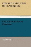 Life of Edward Earl of Clarendon ¿ Volume 02