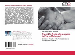 Atención Pedagógica para la Etapa Maternal - Echenique Arginzones, Ada Tibisay