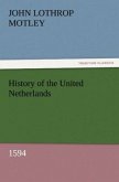 History of the United Netherlands, 1594